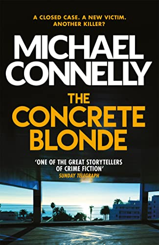 The Concrete Blonde (Harry Bosch Series, Band 3)