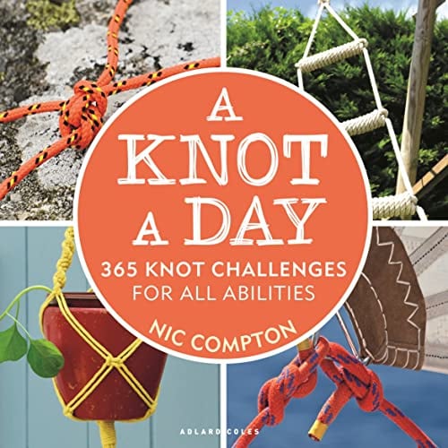 A Knot A Day: 365 Knots Book