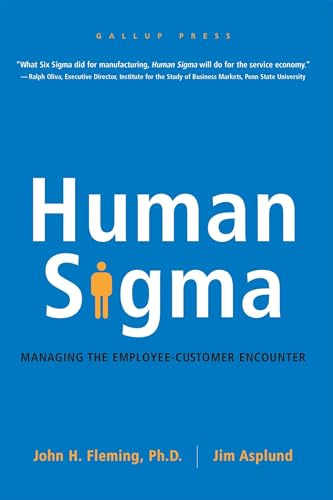 Human Sigma: Managing the Employee-Customer Encounter