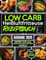 Low Carb Heißluftfritteuse Rezeptbuch: Köstliche und einfache Low-Carb-Rezepte für jedes Modell einer Heißluftfritteuse | Verbrennen Sie Fett in weniger als 30 Tagen, ohne auf Genuss zu verzichten