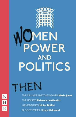 Women, Power and Politics: Then