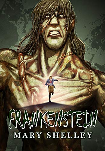 Manga Classics: Frankenstein (Paperback): 19 (MANGA CLASSICS: PAPERBACK, 19)