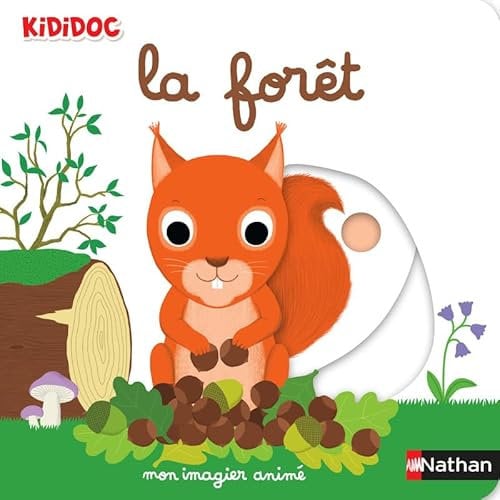 Mon imagier animé Kididoc - la forêt - nouvelle édition - Dès 1 an