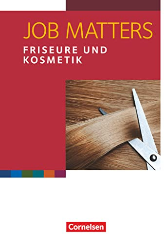 Job Matters - 2nd edition - A2: Friseure & Kosmetik - Arbeitsheft