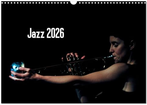 Jazz 2026 (Wandkalender 2026 DIN A3 quer), CALVENDO Monatskalender: Portraits von Jazzmusikern - fotografiert von Gerhard Klein (CALVENDO Kunst)