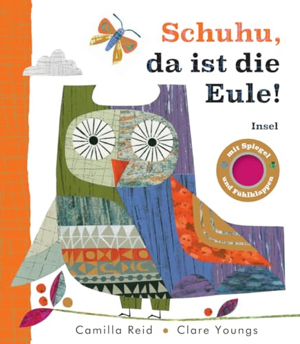 Schuhu, da ist die Eule (Fühl-Klapp-Bilderbücher)