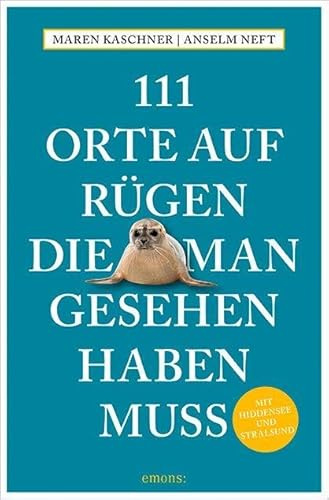 111 Orte auf Rügen, die man gesehen haben muss