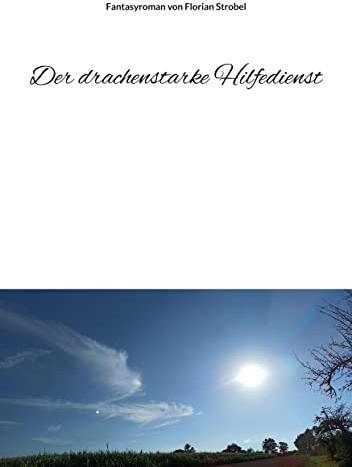 Der drachenstarke Hilfedienst