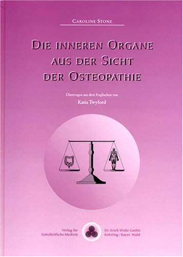 Die inneren Organe aus Sicht der Osteopathie