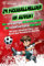 24 Fußballhelden im Advent: Der einzigartige Adventskalender für fußballverrückte Kids mit spannenden und interessanten Fakten über aktuelle Top-Fußballer, inkl. Download und Videos