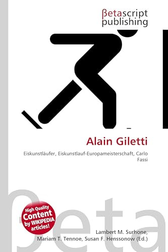 Alain Giletti: Eiskunstläufer, Eiskunstlauf-Europameisterschaft, Carlo Fassi