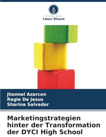 Marketingstrategien hinter der Transformation der DYCI High School