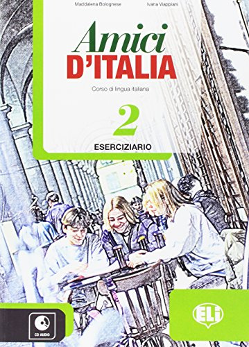 Amici d'Italia 2 : Eserciziario + libro digitale