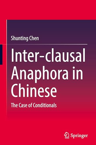 Inter-clausal Anaphora in Chinese: The Case of Conditionals