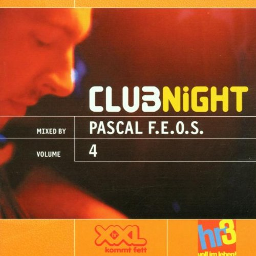 Hr3 Xxl Clubnight Vol.4 by Pascal F.E.O.S.