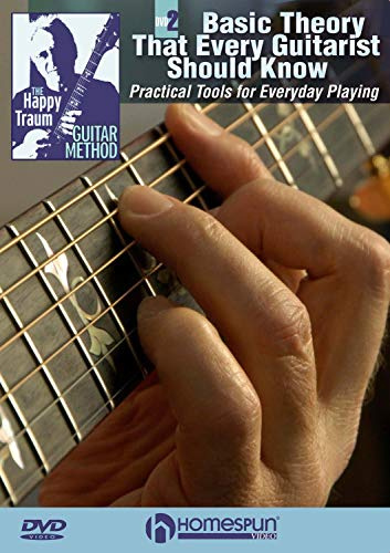 The Happy Traum Guitar Method #2-Basic Theory That Every Guitarist Should Know