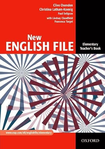 New English File Elementary: Teacher's Book: Elementary level