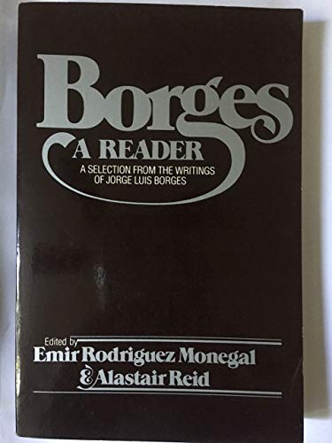 Borges Jorge Luis : Borges: A Reader (Pbk)