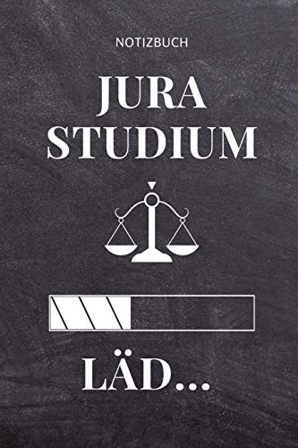 NOTIZBUCH JURA STUDIUM LÄD...: A5 Notizbuch BLANKO für Anwälte Juristen | Geschenkidee für Studenten | Abitur | Studium | Jura | Geburtstag | Lustiger Spruch | Studentenbuch