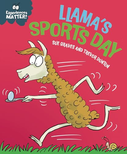 Llama's Sports Day (Experiences Matter)