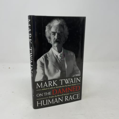 Mark Twain On the Damned Human Race