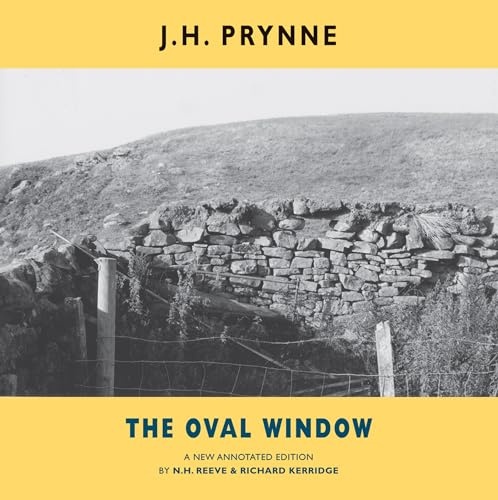 The Oval Window: A new annotated edition