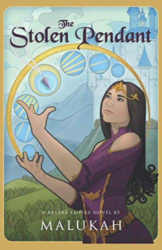 The Stolen Pendant: A Reverb Empire Novel