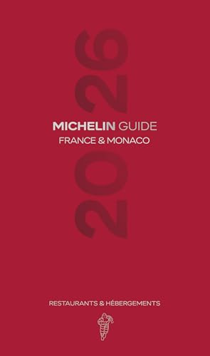 France - The Michelin Guide 2026: restaurants & hébergements (Guides rouges Michelin)