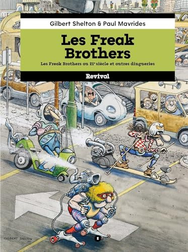 Les Freak Brothers tome 2