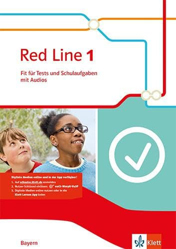 Red Line 1. Ausgabe Bayern: Fit für Tests und Schulaufgaben mit Audios Klasse 5 (Red Line. Ausgabe für Bayern ab 2017)