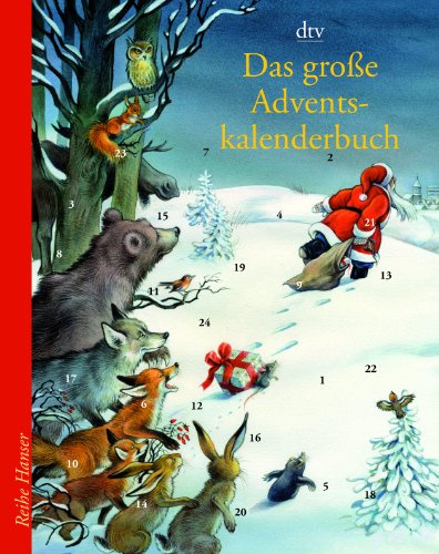 Das große Adventskalenderbuch Neues von den Weihnachtsmäusen