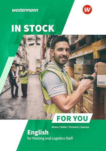 In Stock For You: English for Packing and Logistics Staff Schulbuch