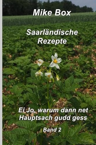 Saarländische Kochrezepte / Saarländische Kochrezepte Band 2: Band 2