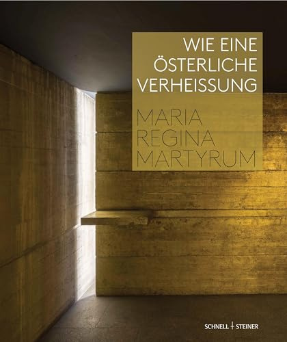 Wie eine österliche Verheißung: Maria Regina Martyrum Berlin