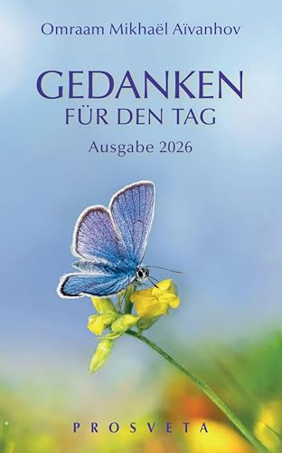 Gedanken für den Tag: Ausgabe 2026