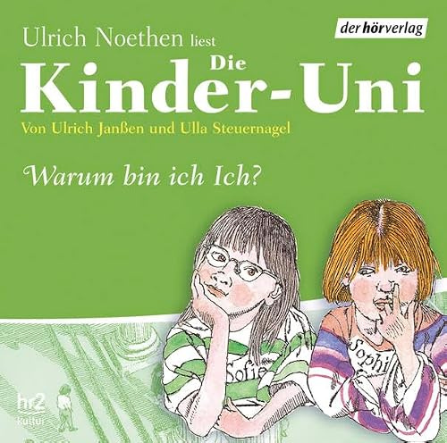Die Kinder-Uni - Sonderausgabe: Warum bin ich Ich? Lesung mit Musik