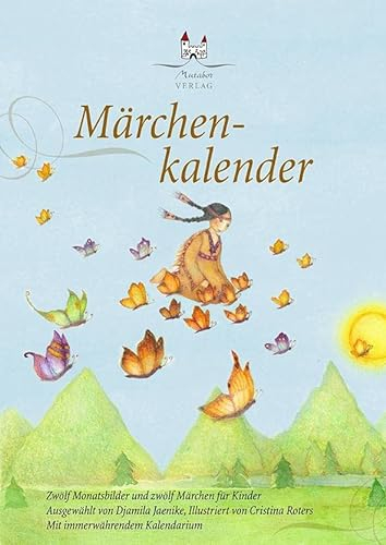 Immerwährender Märchenkalender A4: 12 Märchen für Kinder
