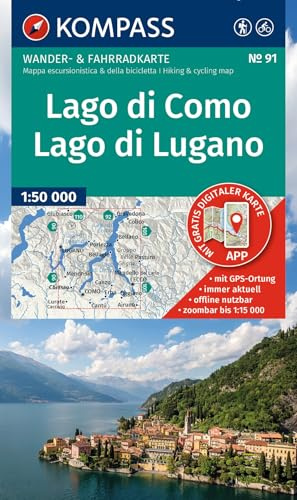 KOMPASS Wanderkarte 91 Lago di Como, Lago di Lugano 1:50.000: Wander- und Fahrradkarte in einem - inklusive Offline-Verwendung in der KOMPASS-App. Wander-& Radwege.