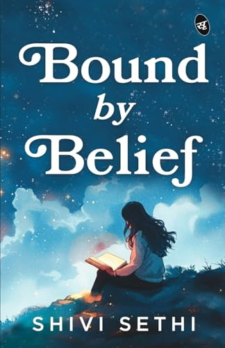 Bound by Belief | The Light We Carry | A Motivational Story of a Woman's Journey to Find Herself