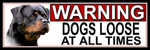 Shawprint Rottweiler WARNING DOGS LOOSE AT ALL TIMES METAL GATE SIGN 266mm x 87m. (937H2)