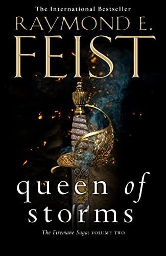 Queen of Storms: Epic sequel to the Sunday Times bestselling KING OF ASHES and must-read fantasy book of 2020! (The Firemane Saga, Band 2)