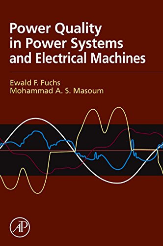 Power Quality in Electrical Machines and Power Systems