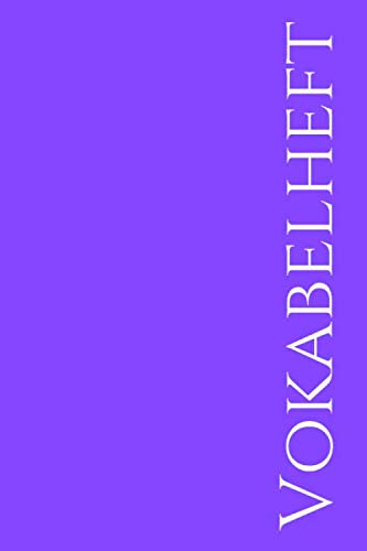 Vokabelheft: DIN A5 2 Spalten liniert in Lila Violet Purple | Schulheft in DIN A5 Format mit 70 Seiten für Vokabeln und Fremdsprachen ( Englisch, Franzoesisch,italenisch latein etc.)