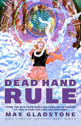 Dead Hand Rule: Book Three of the Craft Wars Series (Craft Wars, 3)