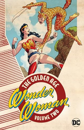 Wonder Woman: The Golden Age Vol. 2 (Wonder Woman, 2, Band 2)