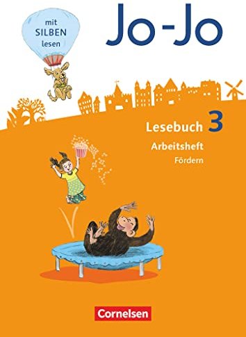 Jo-Jo Lesebuch - Allgemeine Ausgabe 2016 - 3. Schuljahr: Arbeitsheft Fördern