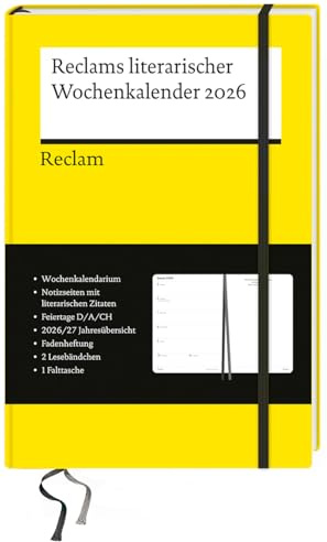 Reclams literarischer Wochenkalender 2026: Buchkalender mit Wochenkalendarium und literarischen Zitaten aus der Weltliteratur – Hochwertiges ... zwei Lesebändchen und Falttasche im Einband