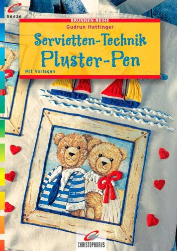 Servietten-Technik, Pluster-Pen