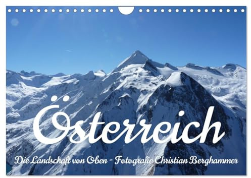 Österreich - Die Landschaft von Oben (Wandkalender 2026 DIN A4 quer), CALVENDO Monatskalender: Luftaufnahmen aus dem Paragleiter (CALVENDO Natur)