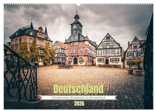 Unbekanntere Schönheiten in Deutschland (Wandkalender 2026 DIN A2 quer), CALVENDO Monatskalender: Deutschlands verborgene Perlen: Kalender voller Schönheit (CALVENDO Orte)